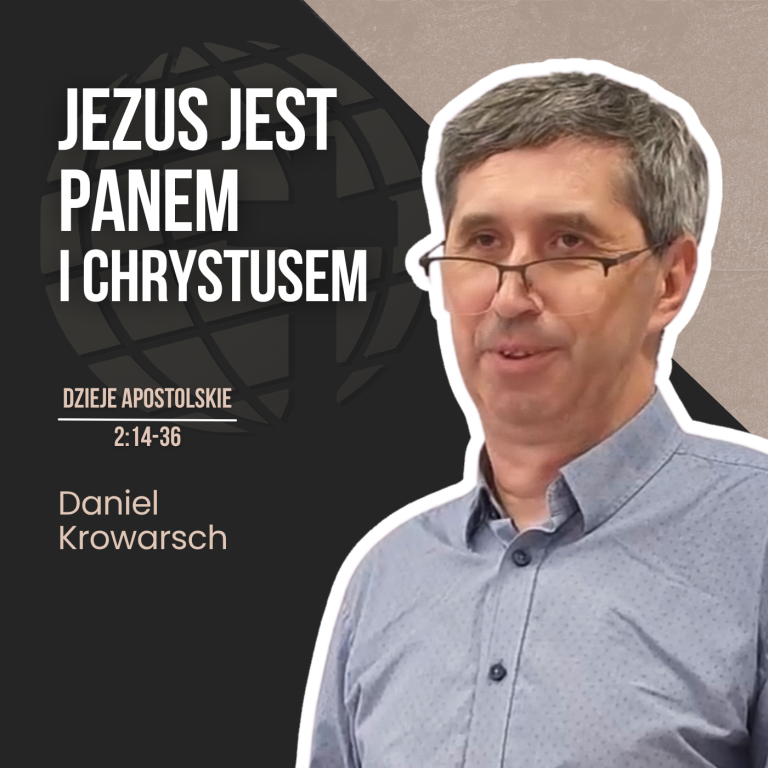 Jezus jest Panem i Chrystusem – Dz 2,14-36 | Daniel Krowarsch